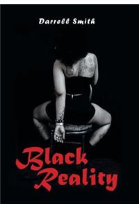 Black Reality