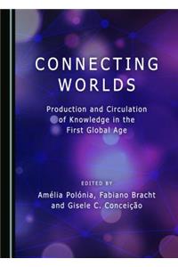 Connecting Worlds