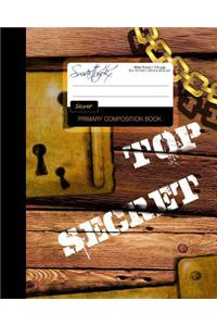 Primary Composition Book - Secret