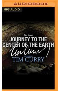 Journey to the Center of the Earth: A Signature Performance by Tim Curry