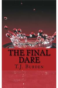 The Final Dare