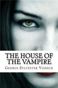 The House of the Vampire