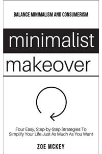 Minimalist Makeover