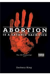 Abortion Is a Satanic Sacrifice