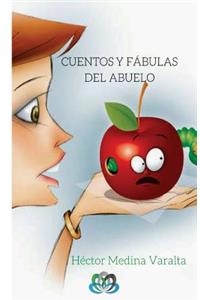 Cuentos y fábulas del abuelo