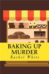 Baking Up Murder