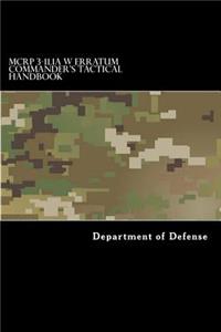 MCRP 3-11.1A W Erratum Commander's Tactical Handbook