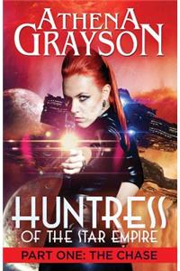 Huntress of the Star Empire Part One