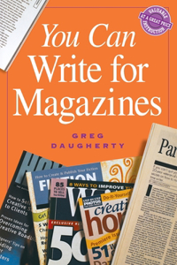 You Can Write For Magazines Pod Edition