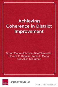 Achieving Coherence in District Improvement