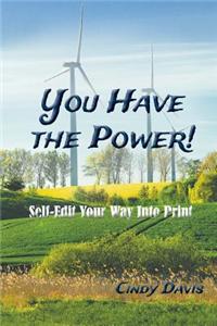 You Have the Power: Sellf Edit You Way Into Print