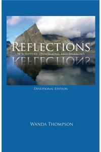 Reflections on Scripture, Dandelions, and Sparrows