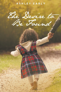 Desire to Be Found