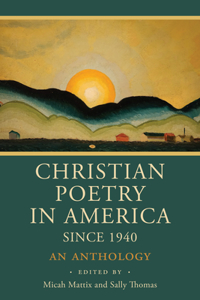 Christian Poetry In America Since 1940