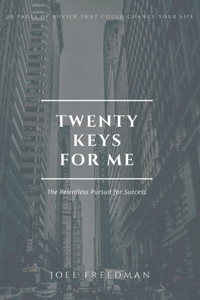 Twenty Keys For Me