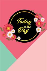 Today is the Day