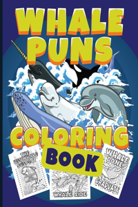 Whale Puns Coloring Book