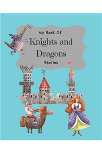 My Book Of Knights And Dragons