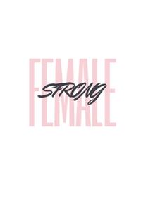 Strong Female