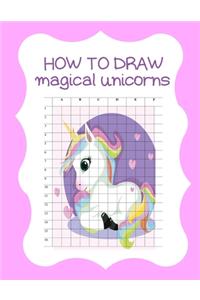 How to Draw Magical Unicorns