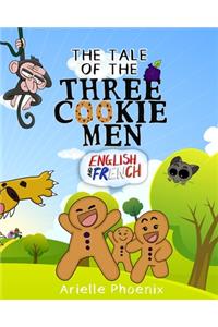 Tale of the Three Cookie Men - English & French