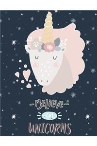 Believe In Unicorns