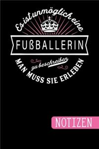 Es ist unmöglich eine Fußballerin zu beschreiben