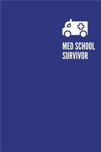 Med School Survivor