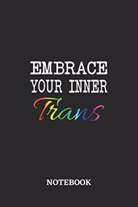 Embrace your inner Trans Notebook