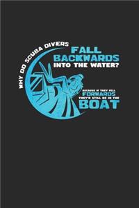 Why do scuba divers fall backwards