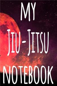 My Jiu-Jitsu Notebook