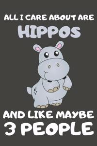 All I Care About Are Hippos And Like Maybe 3 People