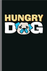 Hungry Dog