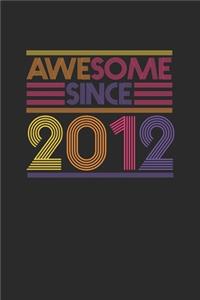Awesome Since 2012
