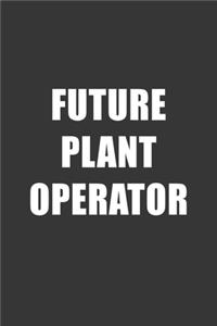 Future Plant Operator Notebook