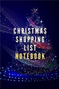Christmas shopping list notebook for your Planning gifts and to be ready for Christmas and Don't Forget someone you love him