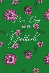 Prime Days Start with Gratitude