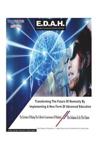 Education Developed to Advance Humanity