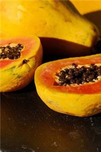 Yummy Halved Papaya Journal