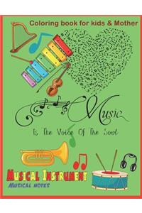 Musical Instrument musical notes Coloring book for kids & Mother