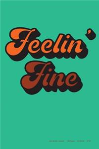 Feelin' Fine