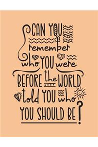 Can you remember