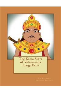 The Kama Sutra of Vatsayayana