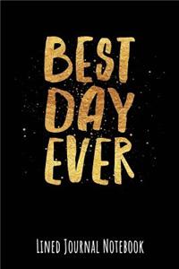 Best Day Ever