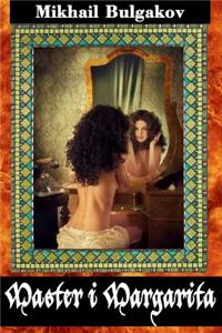 Master I Margarita (Illustrated)