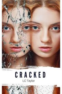 Cracked