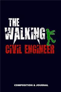 The Walking Civil Engineer