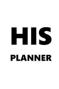 2019 Weekly Planner For Men His Planner White Font Black Design 134 Pages