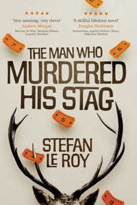 Man Who Murdered His Stag