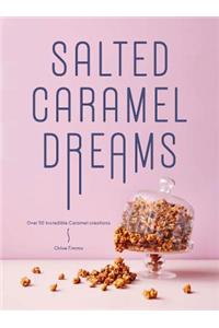 Salted Caramel Dreams